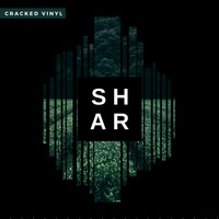 Shar - Cracked Vinyl