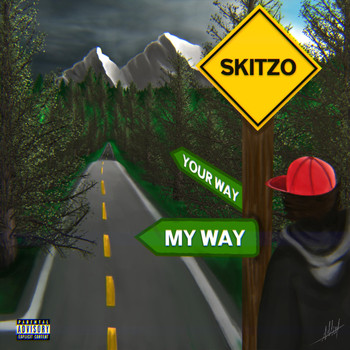 Skitzo - My Way (feat. Slingshott) (Explicit)