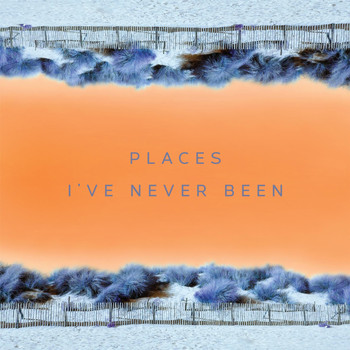 Music Within - Places I've Never Been