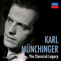 Karl Münchinger - Karl Munchinger - The Classical Legacy