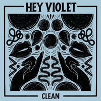 Hey Violet - Clean