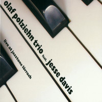 Olaf Polziehn Trio & Jesse Davis - Live at Jazztone Lörrach