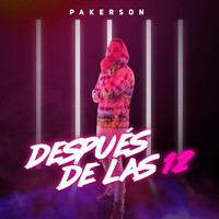 Pakerson - Después de las 12