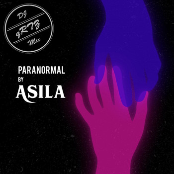 Asila - Paranormal (feat. DJ Qrtz)