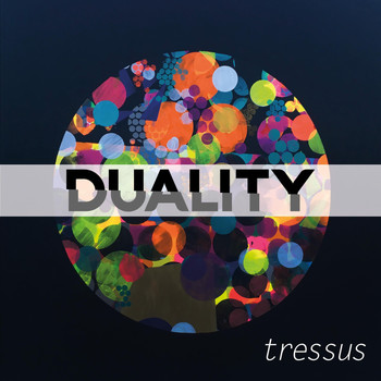 Duality - Tressus