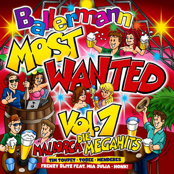 Various Artists - Ballermann Most Wanted Vol. 1 (Die Mallorca Megahits)