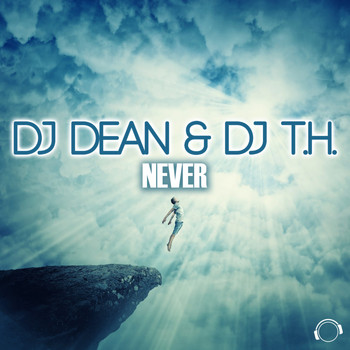 DJ Dean & DJ T.H. - Never