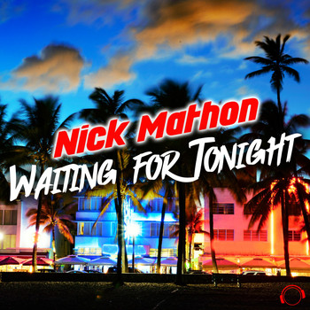 Nick Mathon - Waiting for Tonight