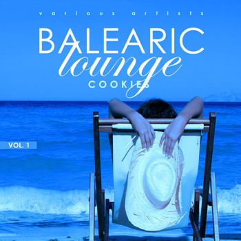 Various Artists - Balearic Lounge Cookies, Vol. 1