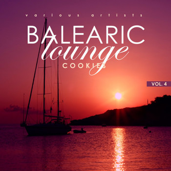 Various Artists - Balearic Lounge Cookies, Vol. 4