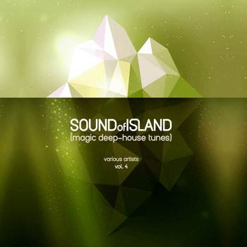 Various Artists - Sound of Island (Magic Deep-House Tunes), Vol. 4