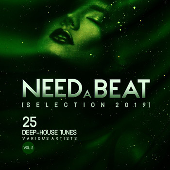 Various Artists - Need a Beat (Selection 2019) [25 Deep-House Tunes], Vol. 2