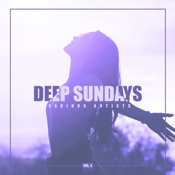 Various Artists - Deep Sundays, Vol. 4