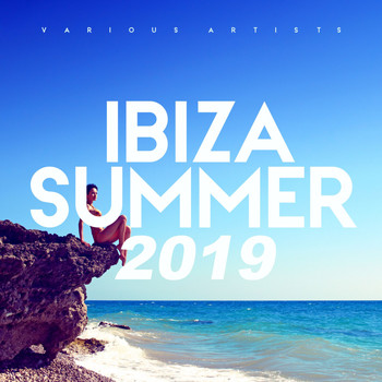 Various Artists - Ibiza Summer 2019