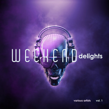 Various Artists - Weekend Delights, Vol. 1