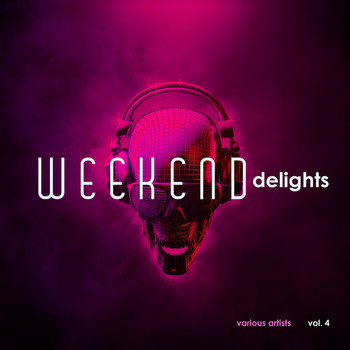 Various Artists - Weekend Delights, Vol. 4