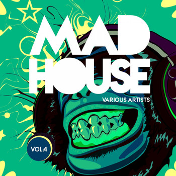 Various Artists - Mad House, Vol. 4