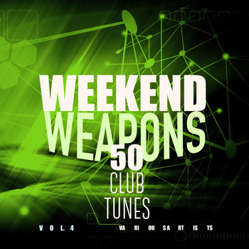 Various Artists - Weekend Weapons (50 Club Tunes), Vol. 4