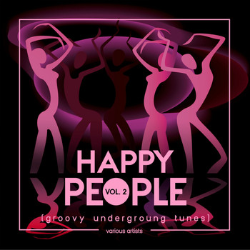 Various Artists - Happy People (Groovy Underground Tunes), Vol. 2