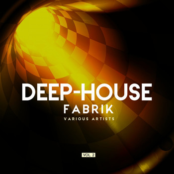 Various Artists - Deep-House Fabrik, Vol. 2