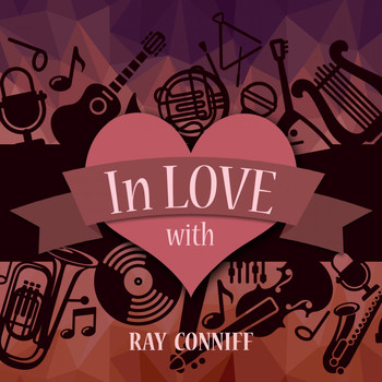 Ray Conniff - In Love with Ray Conniff
