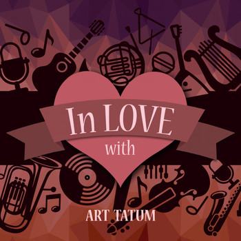 Art Tatum - In Love with Art Tatum