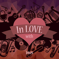 Dion - In Love with Dion