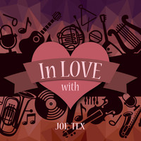 JOE TEX - In Love with Joe Tex