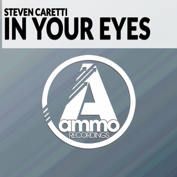 Steven Caretti - In Your Eyes (Original Mix)