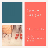 Space Ranger - Floristic