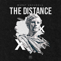 Murat Uncuoglu - The Distance