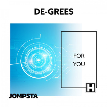 De-Grees - For You