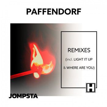 Paffendorf - Light It up / Where Are You (Remixes)