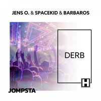Jens O., Spacekid & Barbaros - Derb