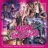 Mike Newport - Mega Time Squad