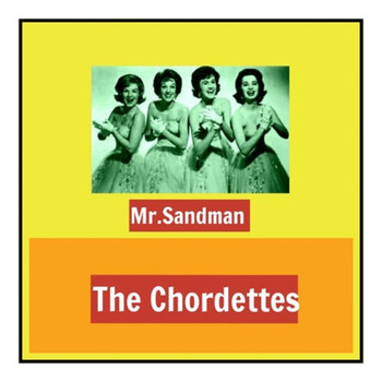 The Chordettes - Mr.Sandman