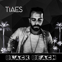 TIAES - Black Beach