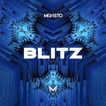 Mevisto - Blitz (Explicit)