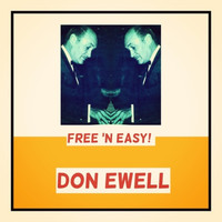 Don Ewell - Free 'N Easy!