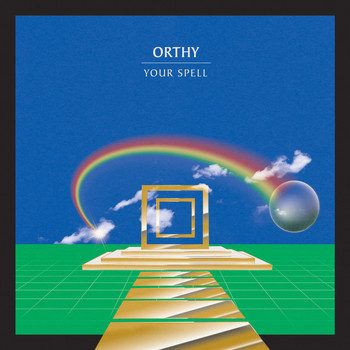 Orthy - Your Spell