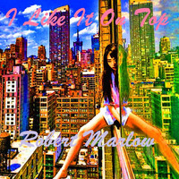 Robert Marlow - I Like It on Top (Explicit)