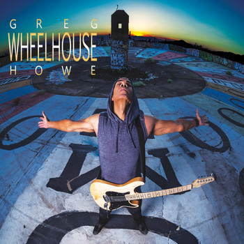 Greg Howe - Wheelhouse