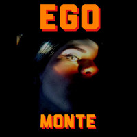 Monte - Ego