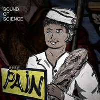 Sound of Science - Pain (Remixes) - EP