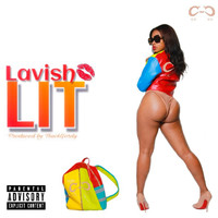 LaVish - Lit (Explicit)