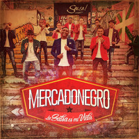 Mercadonegro - La Salsa Es Mi Vida