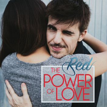 Red - The Power of Love