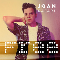 Joan Rafart - Free (Explicit)