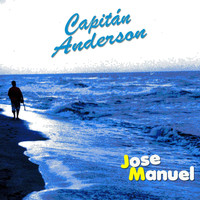 Jose Manuel - Capitán Anderson