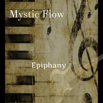 Mystic Flow - Epiphany